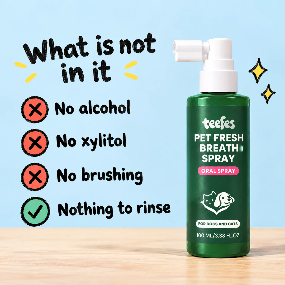 Teefes bottle: no alcohol, no xylitol, no brushing, nothing to rinse